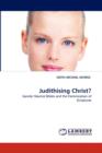 Judithising Christ? - Book