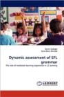 Dynamic Assessment of Efl Grammar - Book