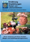 Ernahrung bei Magen- oder Zwoelffingerdarmgeschwuren : Diatetik - Gastrointestinaltrakt - Magen und Zwoelffingerdarm - Ulcus ventriculi und Ulcus duodeni (Magen- oder Zwoelffingerdarmgeschwure) - Book