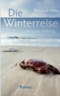 Die Winterreise der Lydia Vallberg : Roman - Book