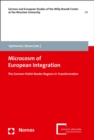 Microcosm of European Integration : The German-Polish Border Regions in Transformation - eBook