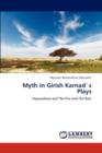 Myth in Girish Karnads Plays - Book