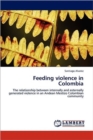 Feeding Violence in Colombia - Book
