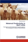 Maternal Productivity in Beef Cattle - Book