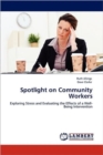 Spotlight on Community Workers - Book