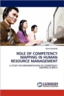 Role of Competency Mapping in Human Resource Management - Book