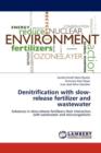 Denitrification with Slow-Release Fertilizer and Wastewater - Book