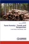 Farm Forestry : Trends and Perspectives - Book