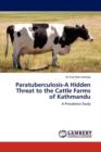 Paratuberculosis-A Hidden Threat to the Cattle Farms of Kathmandu - Book