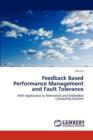 Feedback Based Performance Management and Fault Tolerance - Book