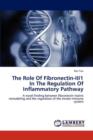 The Role of Fibronectin-Iii1 in the Regulation of Inflammatory Pathway - Book