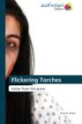Flickering Torches - Book