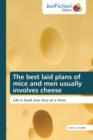 The Best Laid Plans of Mice and Men Usually Involves Cheese - Book