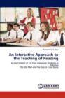 An Interactive Approach to the Teaching of Reading - Book