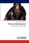 Primate Field Research - Book