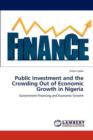 Public Investment and the Crowding Out of Economic Growth in Nigeria - Book
