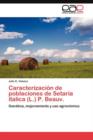 Caracterizacion de Poblaciones de Setaria Italica (L.) P. Beauv. - Book