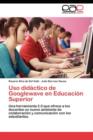 USO Didactico de Googlewave En Educacion Superior - Book