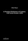 A Practical Dictionary of Cookery - Book
