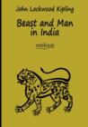 Beast and Man in India - Book