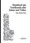 Handwoerterbuch der Textilkunde aller Zeiten und Voelker - Book