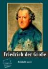 Friedrich der Grosse - Book