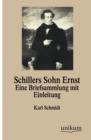 Schillers Sohn Ernst - Book