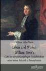 Leben Und Wirken William Penn's - Book