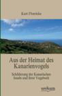 Aus Der Heimat Des Kanarienvogels - Book