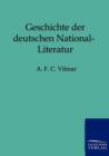 Geschichte Der Deutschen National-Literatur - Book