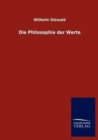 Die Philosophie Der Werte - Book