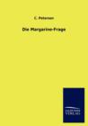 Die Margarine-Frage - Book