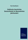 Politische Geschichte Deutschlands Im Neunzehnten Jahrhundert - Book