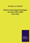 Briefe an Karl August Varnhagen Von Ense (1827-1858) - Book
