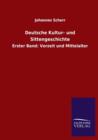 Deutsche Kultur- Und Sittengeschichte - Book
