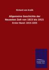 Allgemeine Geschichte Der Neuesten Zeit Von 1815 Bis 1915 - Book