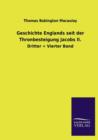 Geschichte Englands Seit Der Thronbesteigung Jacobs II. - Book