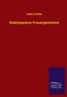 Shakespeares Frauengestalten - Book