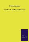 Handbuch Der Aquarellmalerei - Book