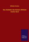 Das Zeitalter Des Kaisers Wilhelm - Book