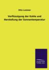 Verflussigung Der Kohle Und Herstellung Der Sonnentemperatur - Book