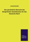Das persoenliche Eherecht des Burgerlichen Gesetzbuches fur das Deutsche Reich - Book