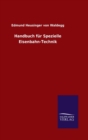 Handbuch fur Spezielle Eisenbahn-Technik - Book