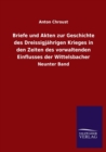 Briefe und Akten zur Geschichte des Dreissigjahrigen Krieges in den Zeiten des vorwaltenden Einflusses der Wittelsbacher : Neunter Band - Book