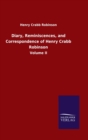 Diary, Reminiscences, and Correspondence of Henry Crabb Robinson : Volume II - Book