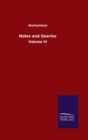 Notes and Queries : Volume IV - Book