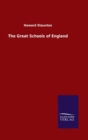 The Great Schools of England - Book