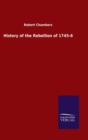 History of the Rebellion of 1745-6 - Book