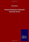 Pocket dictionary of Spanish technical terms - Book