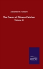 The Poems of Phineas Fletcher : Volume III - Book